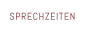 SPRECHZEITEN