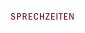 SPRECHZEITEN
